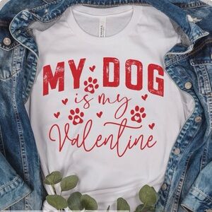 Valentine’s day sweatshirt My Dog is My Valentine' cozy S M L XL white new